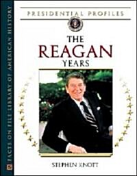 The Reagan Years (Hardcover)