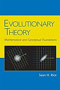 Evolutionary Theory: Mathematical and Conceptual Foundations (Paperback)