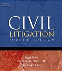 [중고] Civil Litigation (Hardcover, 4th)