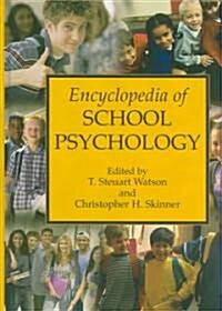 Encyclopedia of School Psychology (Hardcover)