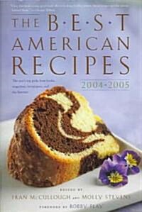 The Best American Recipes 2004-2005 (Hardcover)