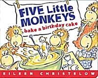 [중고] Five Little Monkeys Bake a Birthday Cake (Board Books)