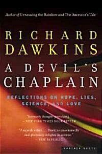 [중고] A Devil‘s Chaplain: Reflections on Hope, Lies, Science, and Love (Paperback)