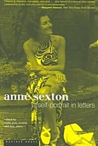 Anne Sexton: A Self-Portrait in Letters (Paperback)