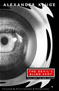 The Devils Blind Spot: Tales from the New Century (Hardcover)