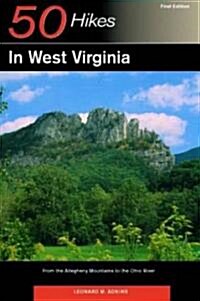 50 Hikes In West Virginia (Paperback)