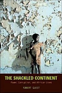 The Shackled Continent (Hardcover)