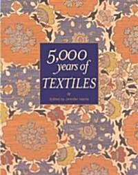 5000 Years Of Textiles (Paperback)