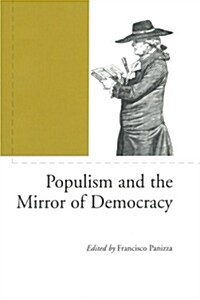 Populism And The Mirror Of Democracy (Paperback)