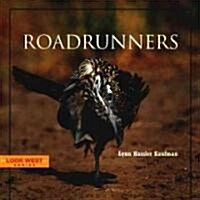 Roadrunners (Hardcover)