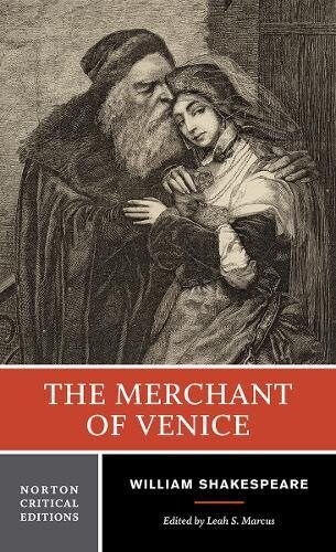 The Merchant of Venice: A Norton Critical Edition (Paperback)