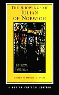 The Showings of Julian of Norwich: A Norton Critical Edition (Paperback)
