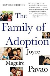 The Family of Adoption: Completely Revised and Updated (Paperback)