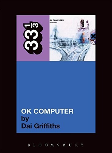 Radioheads OK Computer (Paperback)
