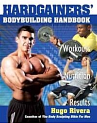 Hardgainers Bodybuilding Handbook (Paperback)