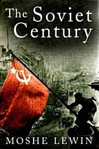 The Soviet Century (Hardcover)