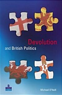 Devolution And British Politics (Paperback)