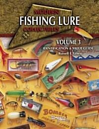 Modern Fishing Lure Collectibles (Hardcover, Illustrated)