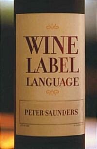Wine Label Language (Paperback)