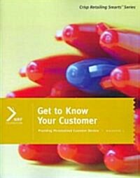 Get to Know Your Customer, Workbook 1 (Paperback, Workbook)