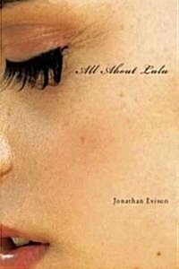 All about Lulu (Paperback)