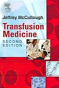 Transfusion Medicine (Paperback, 2 ed)