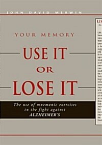 Use It Or Lose It (Hardcover)