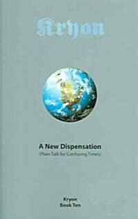 A New Dispensation (Paperback)