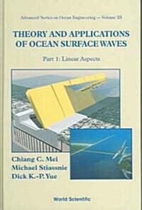 Theory and Applications of Ocean Surface Waves (in 2 Parts) (Hardcover)