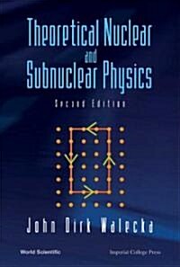 Theoretical Nuclear and Subnuclear Physics (Second Edition) (Paperback, 2)