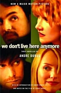 We Dont Live Here Anymore (Paperback)