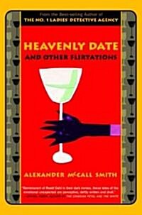 Heavenly Date and Other Flirtations (Paperback, Reprint)