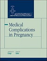 Medical Complications In Pregnancy (Hardcover)