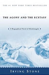 The Agony and the Ecstasy: A Biographical Novel of Michelangelo (Paperback)