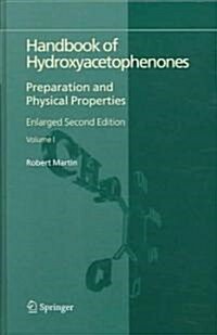 Handbook Of Hydroxyacetophenones (Hardcover, 2nd, Enlarged)