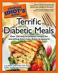 The Complete Idiots Guide To Terrific Diabetic Meals (Paperback)