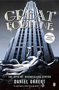 Great Fortune: The Epic of Rockefeller Center (Paperback)