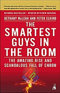 [중고] The Smartest Guys in the Room: The Amazing Rise and Scandalous Fall of Enron (Paperback)