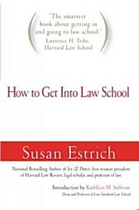 How to Get into Law School (Paperback)