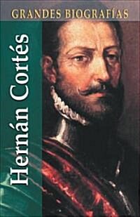Hernan Cortes (Hardcover, 5th)