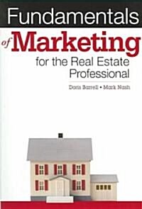 Fundamentals of Marketing for the Real Estate Professional (Paperback)