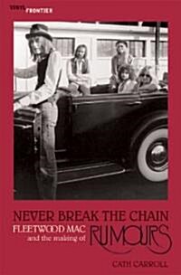 Never Break The Chain (Paperback)