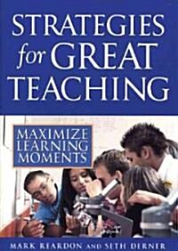 Strategies For Great Teaching (Paperback)