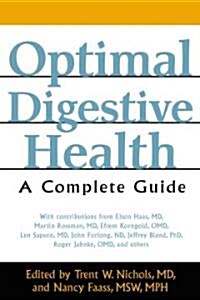 Optimal Digestive Health: A Complete Guide (Paperback, 2, Revised)