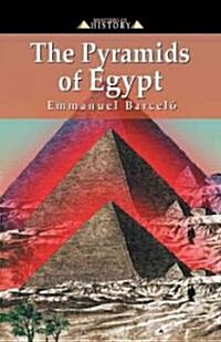 The Pyramids Of Egypt (Hardcover)