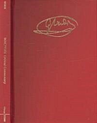 Macbeth: Melodramma in Four Acts. Libretto by Francesco Maria Piave Volume 10 (Hardcover)