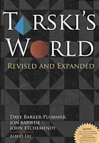 Tarskis World: Revised and Expanded (Paperback, 2, Revised)