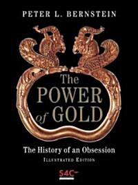 The Power of Gold (Hardcover, Illustrated ed)