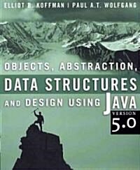 Objects, Abstraction, Data Structures And Design Using Java (Paperback)