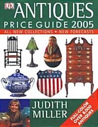 Antiques Price Guide 2005 (Hardcover)